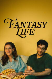 مشاهدة فيلم Fantasy Life (2026) مترجم 2026