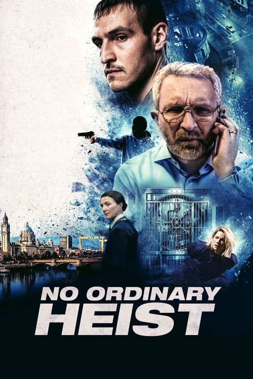 مشاهدة فيلم No Ordinary Heist (2026) مترجم