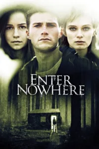 مشاهدة فيلم Enter Nowhere (2015) مترجم 2015