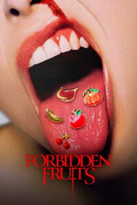 مشاهدة فيلم Forbidden Fruits (2026) مترجم 2026