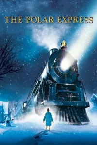 مشاهدة فيلم The Polar Express (2004) مترجم 2004