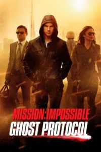 مشاهدة فيلم Mission: Impossible – Ghost Protocol (2011) مترجم 2011
