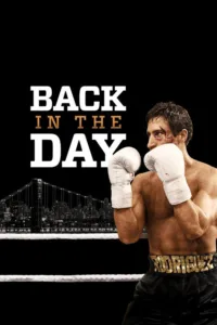 مشاهدة فيلم Back in the Day (2016) مترجم 2016