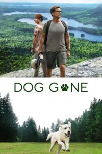 مشاهدة فيلم Dog Gone (2023) مترجم 2023