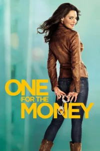 مشاهدة فيلم One for the Money (2012) مترجم 2012