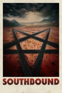 مشاهدة فيلم Southbound (2015) مترجم 2015