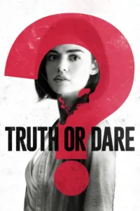 مشاهدة فيلم Truth or Dare (2018) مترجم 2018