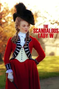 مشاهدة فيلم The Scandalous Lady W (2015) مترجم 2015