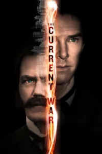 مشاهدة فيلم The Current War (2018) مترجم 2018
