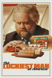 مشاهدة فيلم The Luckiest Man in America (2025) مترجم 2025
