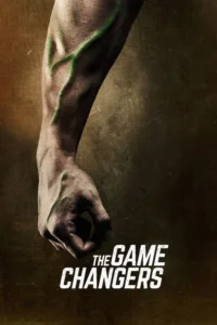 مشاهدة فيلم The Game Changers (2019) مترجم 2019