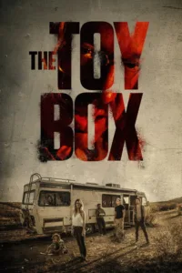 مشاهدة فيلم The Toybox (2018) مترجم 2018