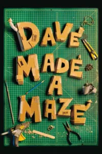 مشاهدة فيلم Dave Made a Maze (2017) مترجم 2017