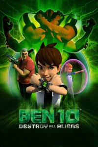 مشاهدة فيلم Ben 10: Destroy All Aliens (2012) مترجم 2012
