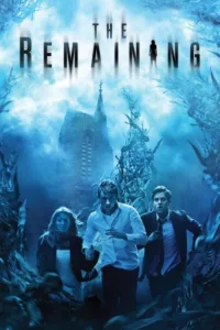 مشاهدة فيلم The Remaining (2014) مترجم 2014