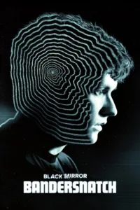 مشاهدة فيلم Black Mirror: Bandersnatch (2018) مترجم 2018