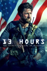 مشاهدة فيلم 13 Hours: The Secret Soldiers of Benghazi (2016) مترجم 2016