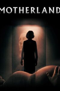 مشاهدة فيلم Motherland (2025) مترجم 2025