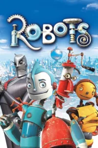 مشاهدة فيلم Robots (2005) مترجم 2005