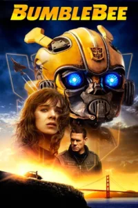 مشاهدة فيلم Bumblebee (2018) مترجم 2018