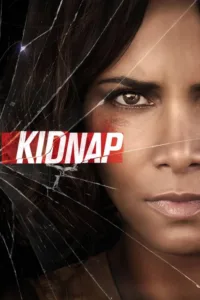مشاهدة فيلم Kidnap (2017) مترجم 2017