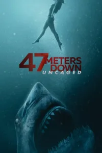 مشاهدة فيلم 47 Meters Down: Uncaged (2019) مترجم 2019