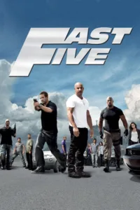 مشاهدة فيلم Fast Five (2011) مترجم 2011