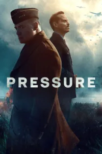مشاهدة فيلم Pressure (2026) مترجم 2026