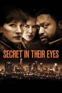 مشاهدة فيلم Secret in Their Eyes (2015) مترجم 2015