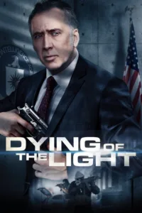 مشاهدة فيلم Dying of the Light (2014) مترجم 2014