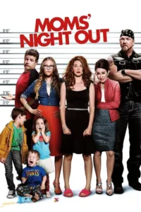مشاهدة فيلم Moms’ Night Out (2014) مترجم 2014