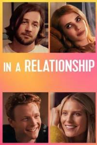 مشاهدة فيلم In a Relationship (2018) مترجم 2018