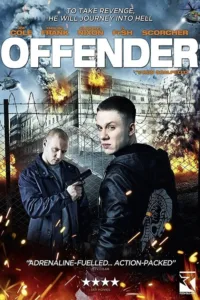 مشاهدة فيلم Offender (2012) مترجم 2012