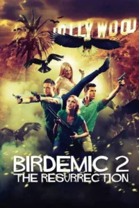 مشاهدة فيلم Birdemic 2: The Resurrection (2013) مترجم 2013