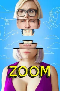 مشاهدة فيلم Zoom (2016) مترجم 2016