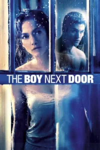 مشاهدة فيلم The Boy Next Door (2015) مترجم 2015