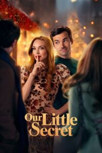 مشاهدة فيلم Our Little Secret (2024) مترجم 2024