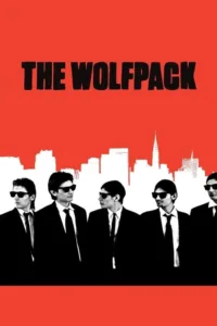 مشاهدة فيلم The Wolfpack (2015) مترجم 2015