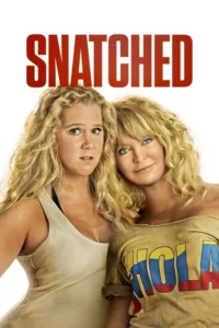 مشاهدة فيلم Snatched (2017) مترجم 2017