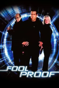 مشاهدة فيلم Foolproof (2003) مترجم 2003