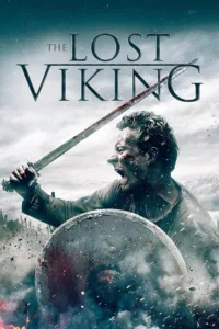 مشاهدة فيلم The Lost Viking (2018) مترجم 2018