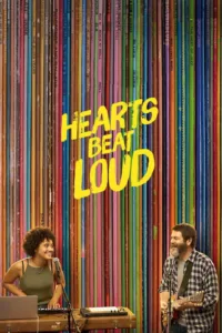 مشاهدة فيلم Hearts Beat Loud (2018) مترجم 2018