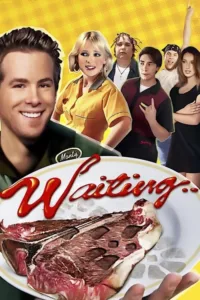 مشاهدة فيلم Waiting… (2005) مترجم 2005