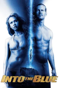 مشاهدة فيلم Into the Blue (2005) مترجم 2005
