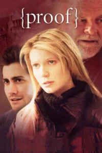 مشاهدة فيلم Proof (2005) مترجم 2005