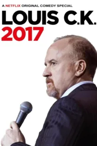مشاهدة فيلم Louis C.K. 2017 (2017) مترجم 2017