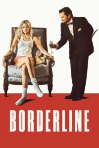 مشاهدة فيلم Borderline (2025) مترجم 2025