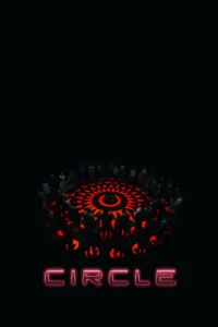 مشاهدة فيلم Circle (2015) مترجم 2015