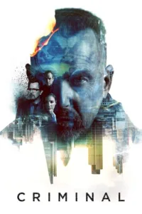 مشاهدة فيلم Criminal (2016) مترجم 2016