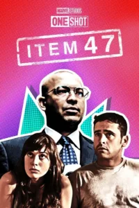 مشاهدة فيلم Marvel One-Shot: Item 47 (2012) مترجم 2012